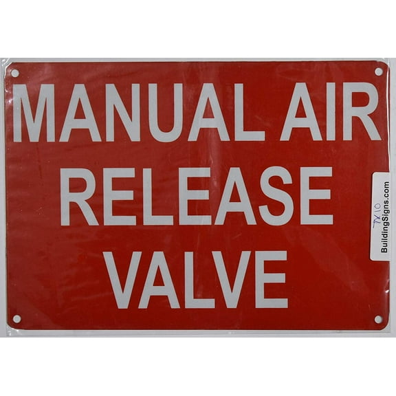 Manual AIR Release Valve Sign (Reflective !!!!!!! Red,Aluminum 7X10)