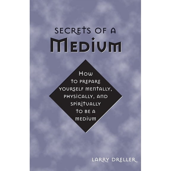 Secrets of a Medium, (Paperback)