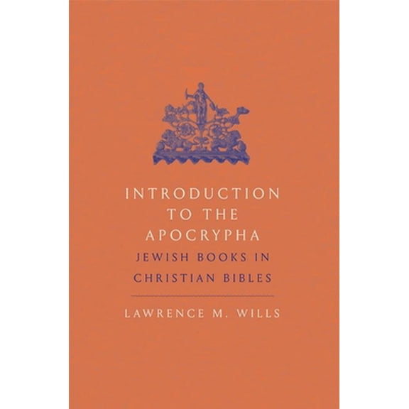 Pre-Owned Introduction to the Apocrypha: Jewish Books in Christian Bibles (Paperback) 0300248792 9780300248791