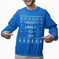 thumbnail image 2 of Funny Christmas Sweatshirt, Funny Christmas Sweatshirt, Most Likely To Cry Xmas Sweater, Sentimental Holiday Sweatshirt, 2 of 5
