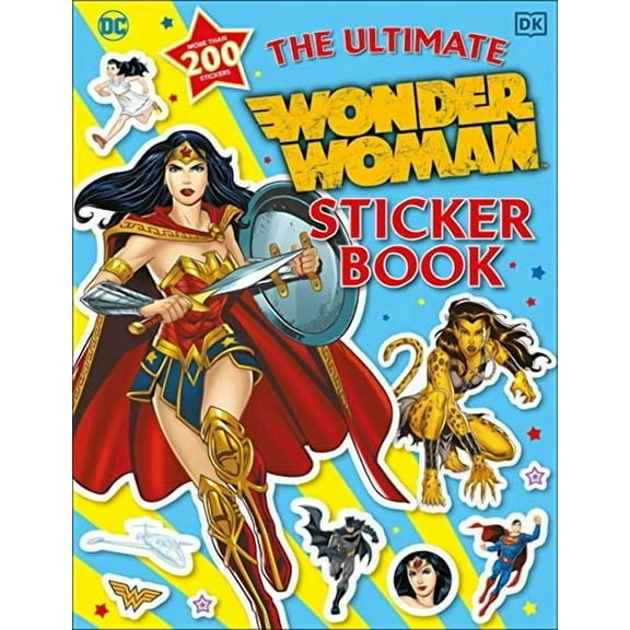 Ultimate Sticker Book: The Ultimate Wonder Woman Sticker Book (Paperback)