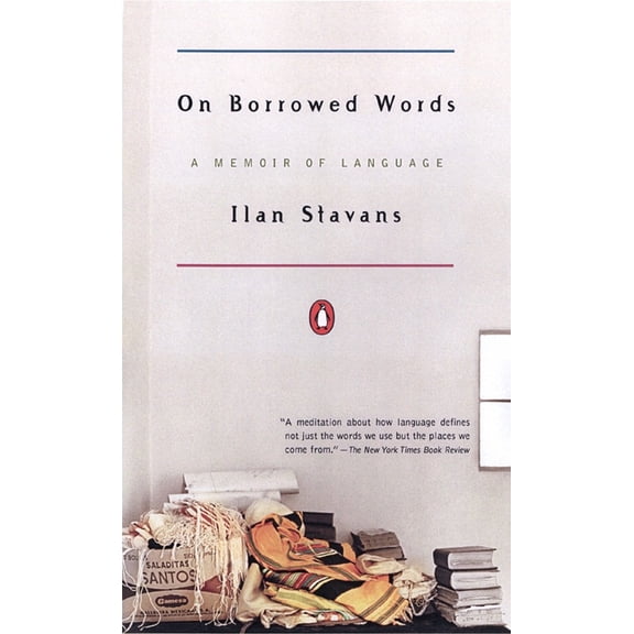 On Borrowed Words: A Memoir of Language, (Paperback)