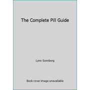 The Complete Pill Guide, Used [Hardcover]