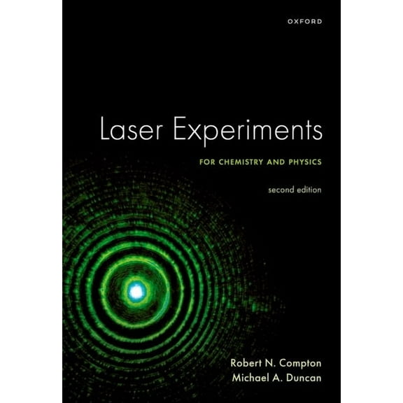 Laser Experiments for Chemistry and Physics, Second Edition, (Hardcover)