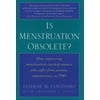 Is Menstruation Obsolete?, Used [Hardcover]