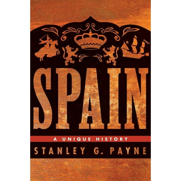 Spain: A Unique History, (Paperback)