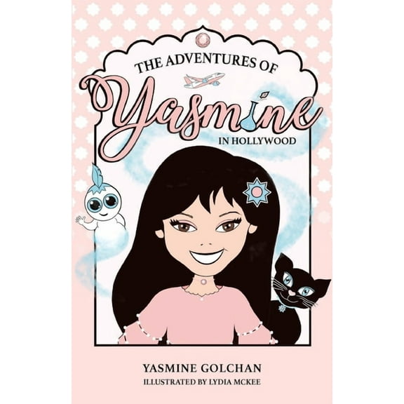The Adventures of Yasmine in Hollywood, (Paperback)