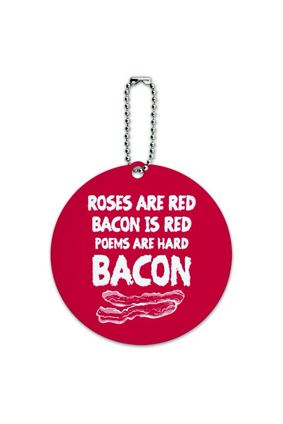 Poems are Hard Bacon Round Luggage ID Tag Card Suitcase Carry-On