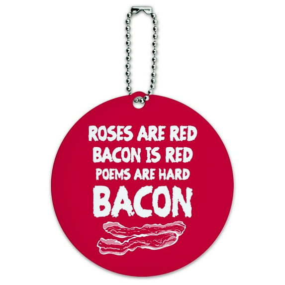 Poems are Hard Bacon Round Luggage ID Tag Card Suitcase Carry-On