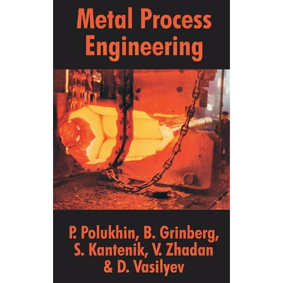 Metal Process Engineering (Paperback)