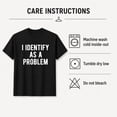 thumbnail image 6 of Veylor Haus I Identify As A Problem Graphic, Unisex Classic Fit Cotton Tee, 6 of 9
