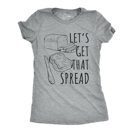 Womens Lets Get That Spread Tshirt Funny Breakfast Toast (Best Breakfast To Get Ripped)