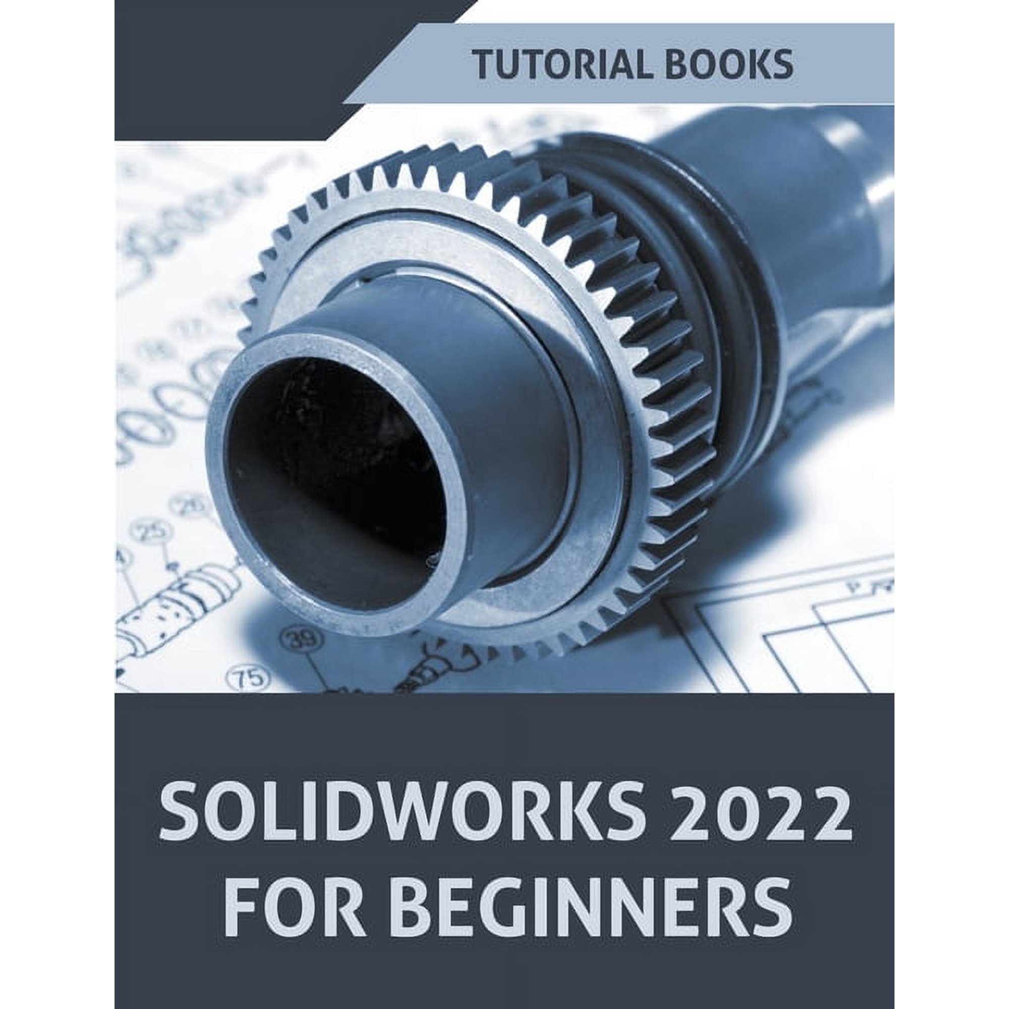 Solidworks 2022 For Beginners (Paperback)