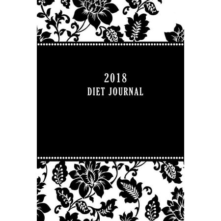 2018 diet journal food and exercise tracker 6 x 9 inches and 120