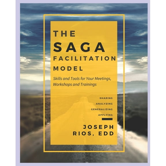 The SAGA Facilitation Model (Paperback)