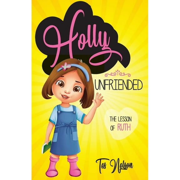 Holly Unfriended, (Paperback)