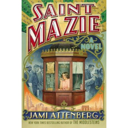 Saint Mazie : A Novel