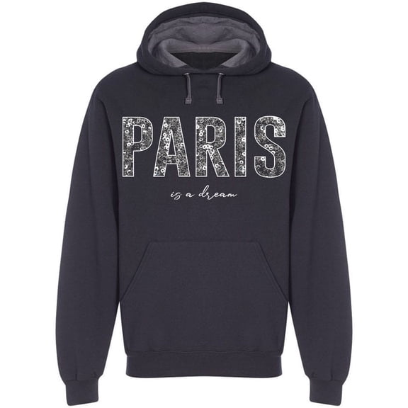 Paris Design Font Is A Dream Hoodie Men -Image by Shutterstock, Male Medium