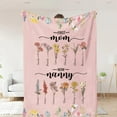 thumbnail image 3 of First Mom Now Grandma Birth Flowers Blanket, Personalized, Mom Grandma Blanket Gift for Mom Gift for Grandma, Mom Blanket, Grandma Blanket Blankets, 3 of 5