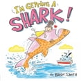 thumbnail image 1 of Pre-Owned I'm Getting a Shark!, 9780593111123, 0593111125, Hardcover,, 1 of 1