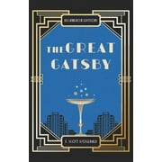 The Great Gatsby: With a New Historical Introduction for the Classroom (Paperback) by F Scott Fitzgerald