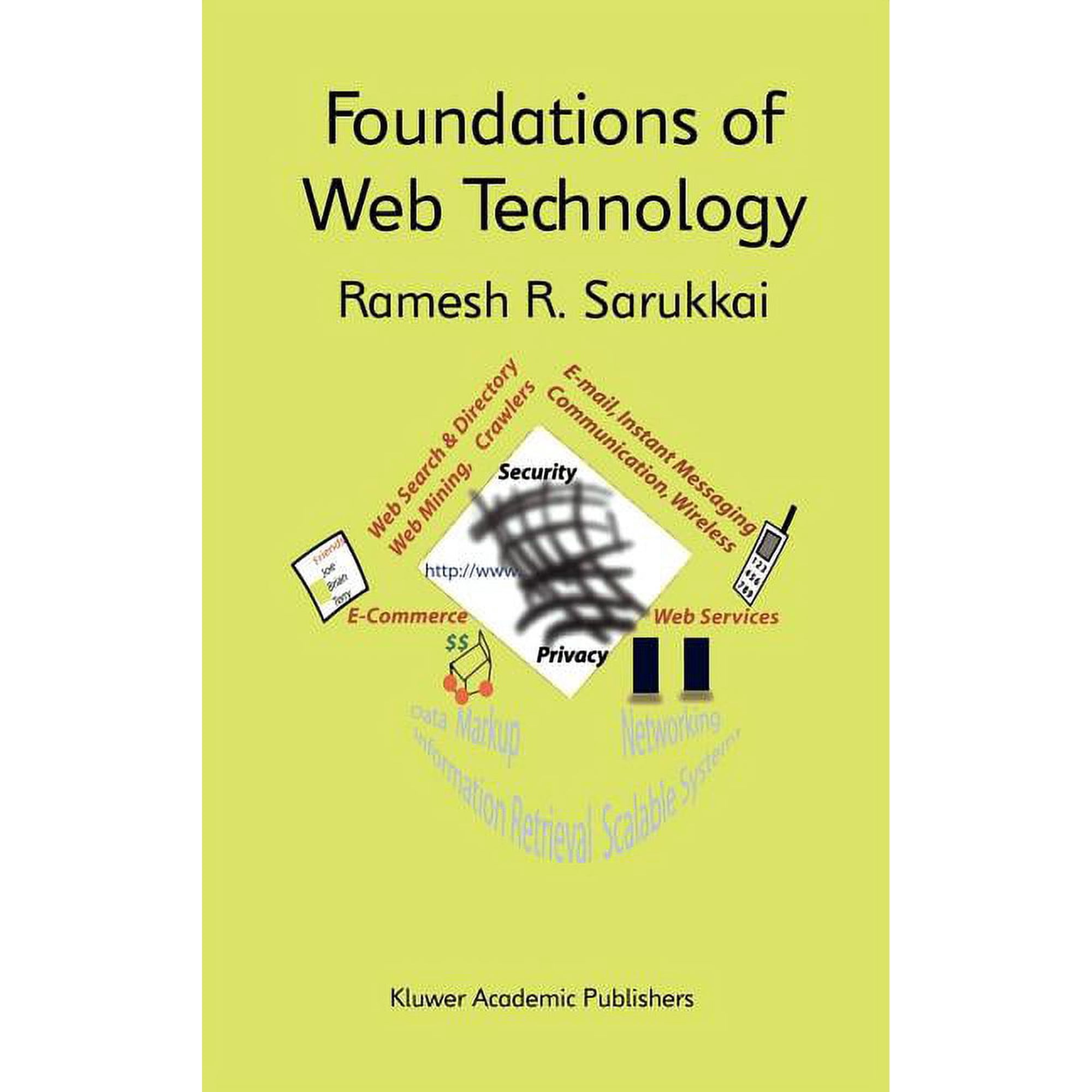 The Springer International Engineering a Foundations of Web Technology Book 698 (Hardcover)