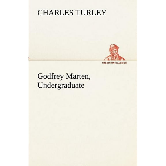 Godfrey Marten, Undergraduate (Paperback)