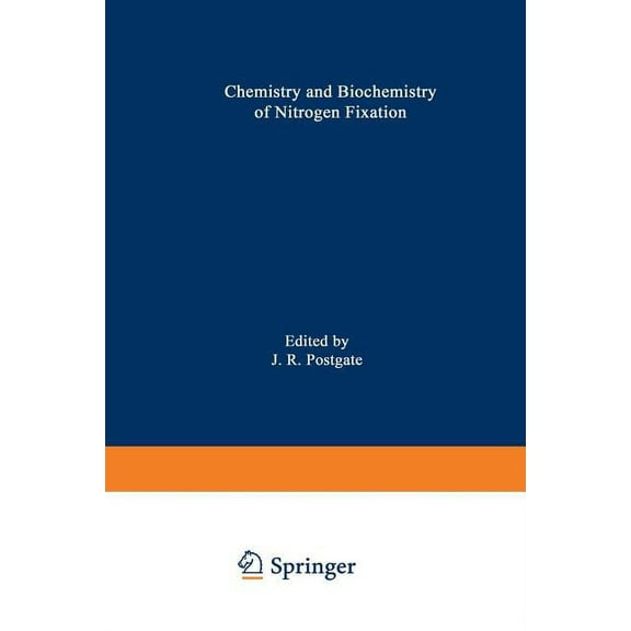 The Chemistry and Biochemistry of Nitrogen Fixation, (Paperback)
