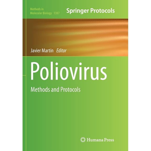 Methods in Molecular Biology Poliovirus: Methods and Protocols, Book 1387, (Paperback)