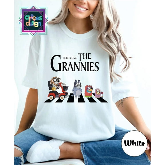 Bluey Grannies Tee Here Come The Grannies Tee Blue Dog Cartoon Tee Grandma Birthday Gift Funny Family Matching Tee Gift For Grannie