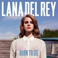 thumbnail image 2 of Lana Del Rey - Born To Die, 2 of 2