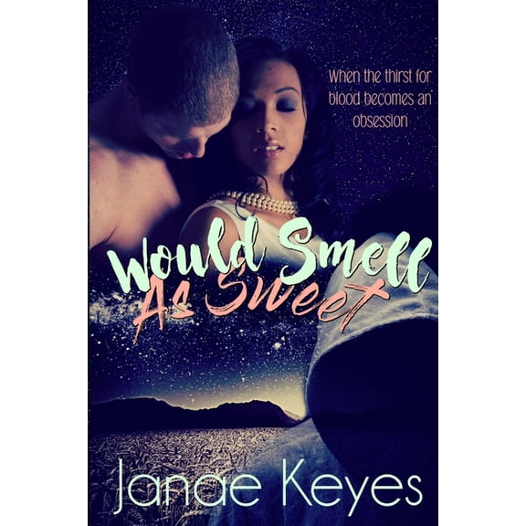 Would Smell As Sweet, (Paperback)