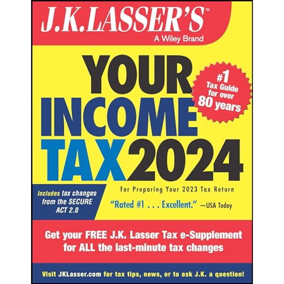 Pre-Owned J.K. Lasser's Your Income Tax 2024: For Preparing Your 2023 Tax Return (Paperback) 1394223498 9781394223497