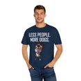 thumbnail image 4 of Novelty Less People More Puppies Introverts Gift | Hilarious Bernese Mountain Owner Men Women Unisex Garment-Dyed T-shirt, 4 of 4