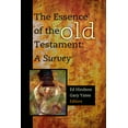 thumbnail image 2 of The Essence of the Old Testament: A Survey, (Hardcover), 2 of 2