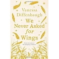 thumbnail image 1 of Pre-Owned We Never Asked for Wings (Paperback) 1447294505 9781447294504, 1 of 1