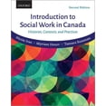 thumbnail image 1 of Pre-Owned Introduction to Social Work in Canada: Histories, Contexts, and Practices (Paperback) 0199028818 9780199028818, 1 of 1