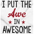 thumbnail image 2 of I Put the Awe in Awesome Funny Cute Toddler Boy Girl T Shirt Infant Toddler Brisco Brands 12M, 2 of 6