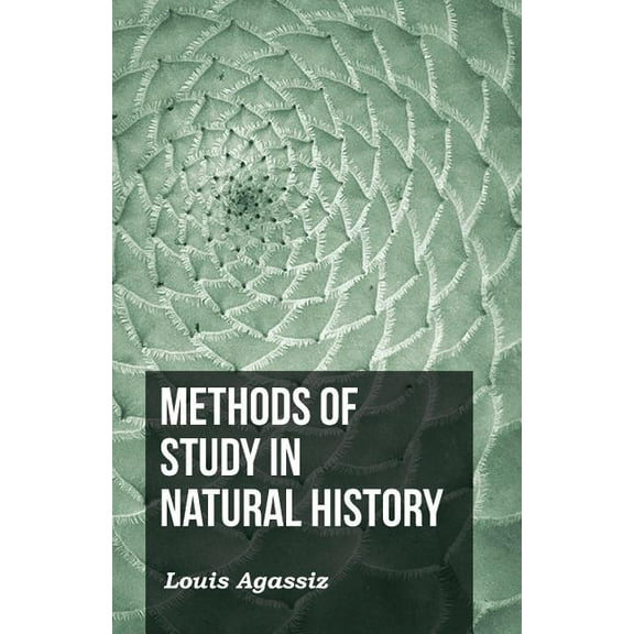 Methods of Study in Natural History (Paperback)