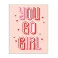 thumbnail image 1 of Stupell Industries You Go Girl Fashion Modern Pink Textured Design Wall Plaque Art by Daphne Polselli, 1 of 1