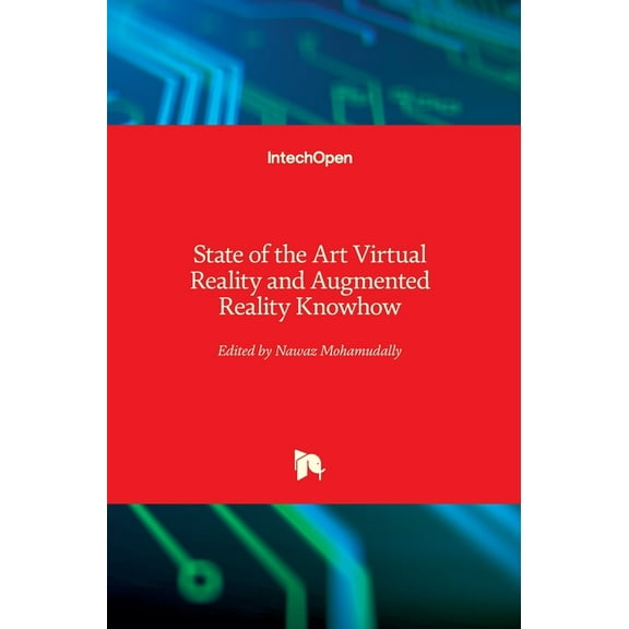 State of the Art Virtual Reality and Augmented Reality Knowhow (Hardcover)