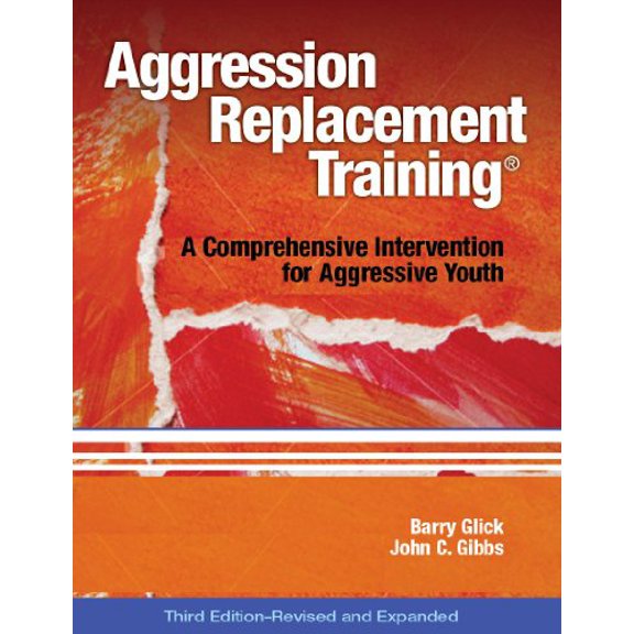 Pre-Owned Aggression Replacement Training: A Comprehensive Intervention for Aggressive Youth (Paperback) 0878226370 9780878226375