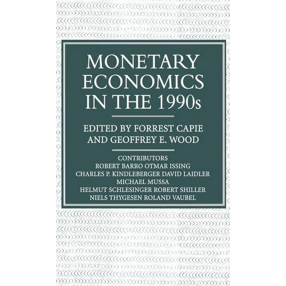 Studies in Banking and International Fin Monetary Economics in the 1990s: The Henry Thornton Lectures, Numbers 9-17, (Hardcover)