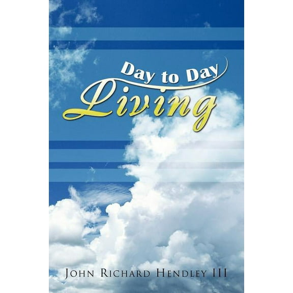 Day to Day Living (Paperback)