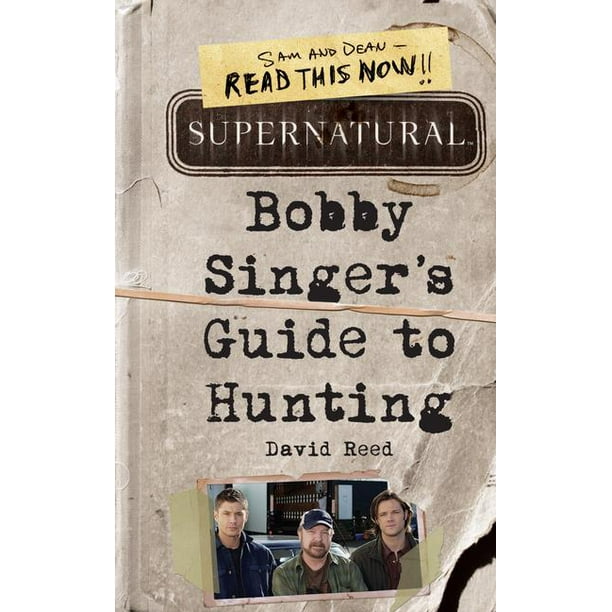 Supernatural Bobby Singer's Guide to Hunting (Paperback)