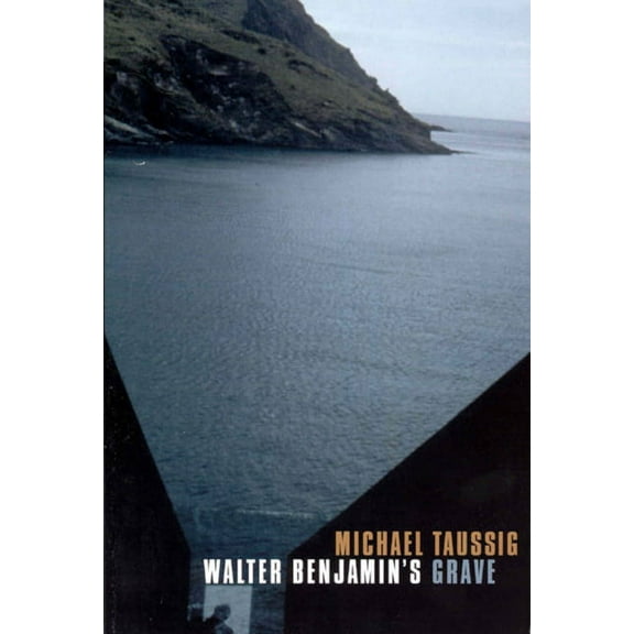 Walter Benjamin's Grave, (Paperback)