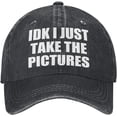 thumbnail image 1 of IDK I Just Take The Pictures Hats for Men Radiology X-Ray Tech Baseball Hats for Women, 1 of 6