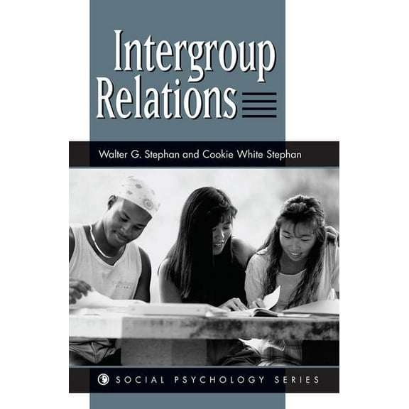 Social Psychology S Intergroup Relations, (Paperback)