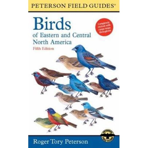 Pre-Owned A Peterson Field Guide to the Birds of Eastern and Central North America (Peterson Field Guides) (Paperback) 0395740460 9780395740460