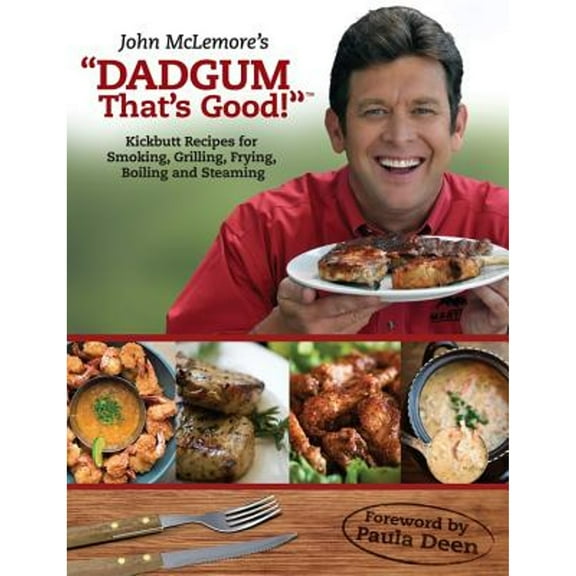 Pre-Owned Dadgum That's Good (Paperback) 0848744489 9780848744489